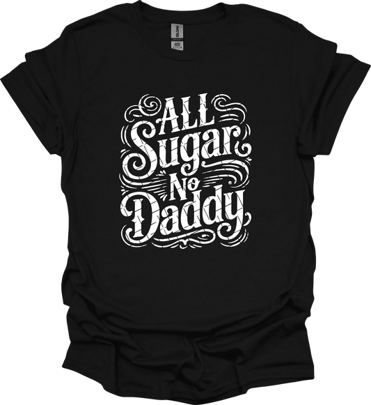 ALL SUGAR NO DADDY